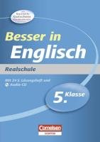 9783411861293: Besser in der Sekundarstufe I Englisch. 5. Schuljahr. Realschule: bungsbuch mit separatem Lsungsheft (24 S.) und Hr-CD