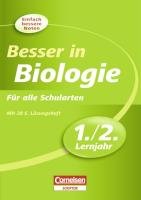 Stock image for Besser in der Sekundarstufe I Biologie 1./2. Lernjahr: bungsbuch mit separatem Lsungsheft (24 S.) for sale by medimops