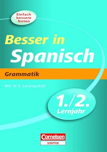 9783411861729: Besser in Spanisch. Grammatik 1./2. Lernjahr. bungsbuch