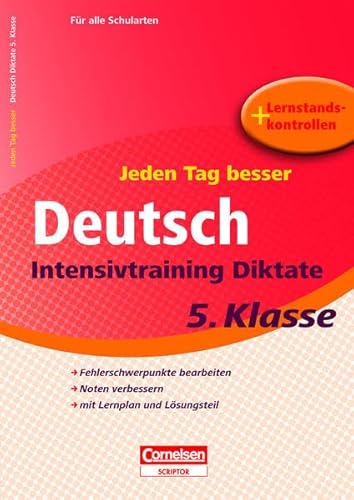 Beispielbild fr Jeden Tag besser. Deutsch 5. Schuljahr. Intensivtraining Diktate: Fehlerschwerpunkte bearbeiten. Noten verbessern. mit lernplan und Lsungsteil zum Verkauf von medimops