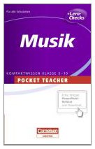 Beispielbild fr Musik. Sekundarstufe I. Kompaktwissen Klasse 5-10 (Cornelsen Scriptor - Pocket Teacher) zum Verkauf von biblion2