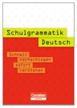 Stock image for Schulgrammatik Deutsch: Schnell nachschlagen - sofort verstehen. Nachschlagewerk for sale by medimops