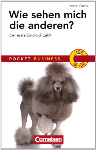 Pocket Business Wie sehen mich die Anderen (Cornelsen Scriptor - Pocket Business) - Vössing, Heidrun