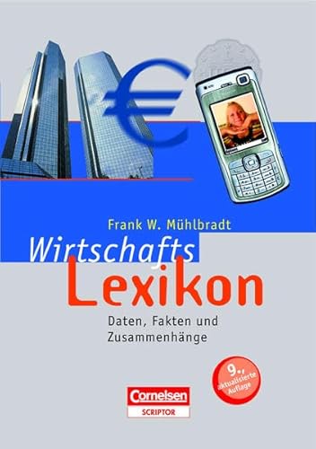 9783411869725: Mhlbradt, F: Scriptor Lexika Wirtschaftslexikon
