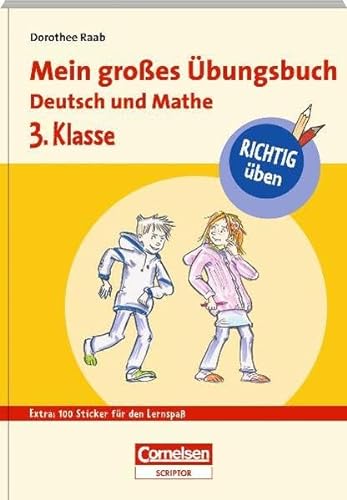 Beispielbild fr RICHTIG ben - Mein groes bungsbuch Deutsch und Mathe 3. Klasse - Cornelsen Scriptor zum Verkauf von medimops