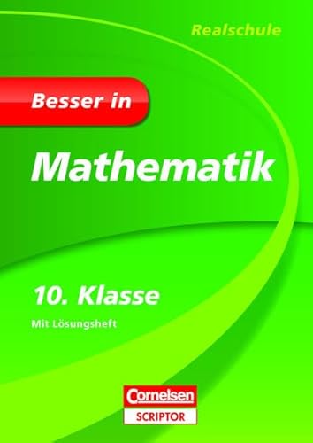 9783411870899: Besser in Mathematik - Realschule 10. Klasse