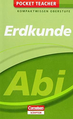 Imagen de archivo de Pocket Teacher Abi Erdkunde: Kompaktwissen Oberstufe a la venta por medimops