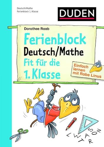 Beispielbild fr Einfach lernen mit Rabe Linus - Deutsch / Mathe Ferienblock 1. Klasse zum Verkauf von medimops