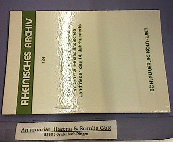 Imagen de archivo de Knigtum und Territorialgewalten in den rhein-maaslndischen Landfrieden des 14. Jahrhunderts. Rheinisches Archiv 124 a la venta por Hylaila - Online-Antiquariat