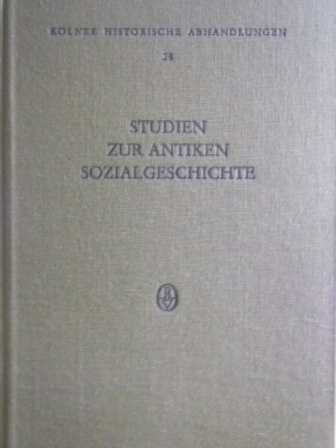 9783412011802: Studien zur antiken Sozialgeschichte: Festschrift Friedrich Vittinghoff (Klner historische Abhandlungen)