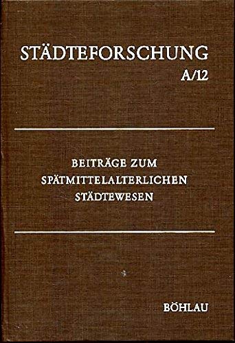 9783412012816: Beitrge zum hochmittelalterlichen Stdtewesen