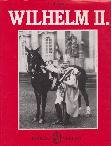 Stock image for Wilhelm II for sale by monobooks