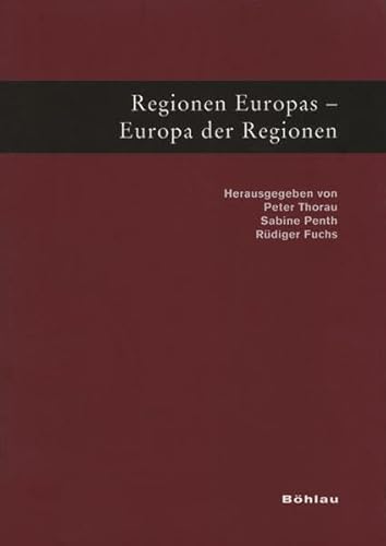 Beispielbild fr Regionen Europas - Europa der Regionen - Festschrift fr Kurt-Ulrich Jschke zum 65. Geburtstag zum Verkauf von Bernhard Kiewel Rare Books