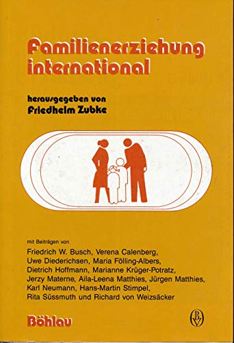 Beispielbild fr Familienerziehung international zum Verkauf von medimops