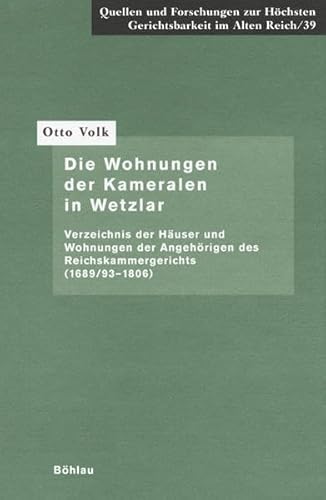 Beispielbild fr Die Wohnungen der Kameralen in Wetzlar. zum Verkauf von SKULIMA Wiss. Versandbuchhandlung