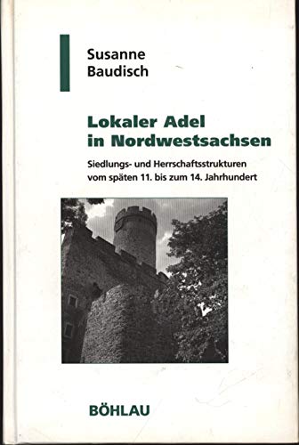 9783412025991: Lokaler Adel in Nordwestsachsen