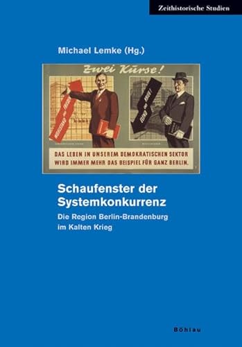 Stock image for Schaufenster der Systemkonkurrenz for sale by Plum Books