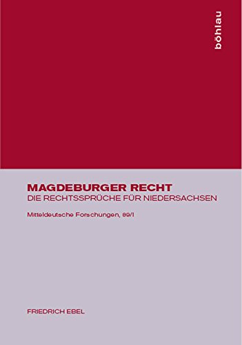 Beispielbild fr Magdeburger Recht. Band I: Die Rechtssprche fr Niedersachsen. zum Verkauf von SKULIMA Wiss. Versandbuchhandlung