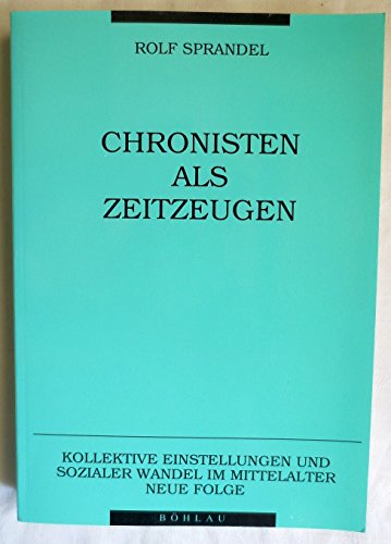 Beispielbild fr Chronisten als Zeitzeugen zum Verkauf von medimops