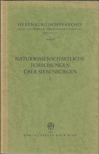 Stock image for Naturwissenschaftliche Forschungen ber Siebenbrgen I for sale by mneme