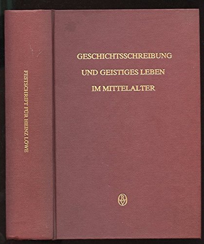 zum 65. Geburtstag. Geschichtsschreibung und geistiges Leben im Mittelalter. Hrsg. v. Karl Hauck ...