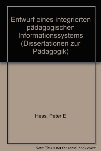 Entwurf eines integrierten pädagogischen Informationssystems.