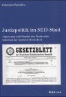 9783412067007: Justizpolitik Im Sed-staat: Anpassung Und Wandel Des Strafrechts Wahrend Der Amtszeit Honeckers