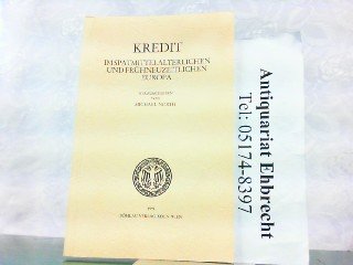 9783412069902: Kredit Im Spatmittelalterlichen Und Fruhneuzeitlichen Europa: 37 (Quellen Und Darstellungen Zur Hansischen Geschichte, 37)