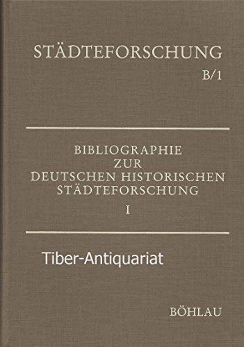 Stock image for Bibliographie zur deutschen historischen Stdteforschung, in 3 Tln., Tl.1 for sale by Sigrun Wuertele buchgenie_de