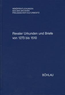 Beispielbild fr Revaler Urkunden und Briefe von 1273 bis 1510. zum Verkauf von Antiquariaat Schot