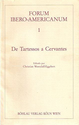Beispielbild fr De Tartessos a Cervantes. zum Verkauf von La Librera, Iberoamerikan. Buchhandlung