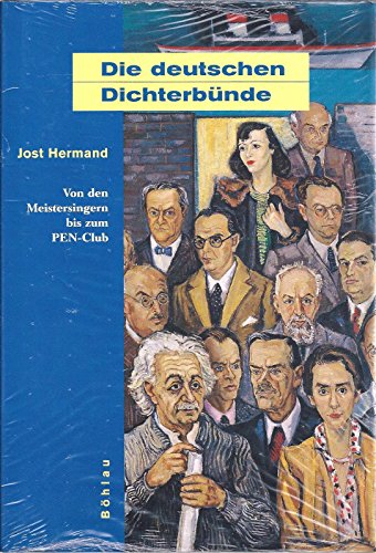 Beispielbild fr Die deutschen Dichterbnde. Von den Meistersingern bis zum PEN-Club zum Verkauf von Ammareal