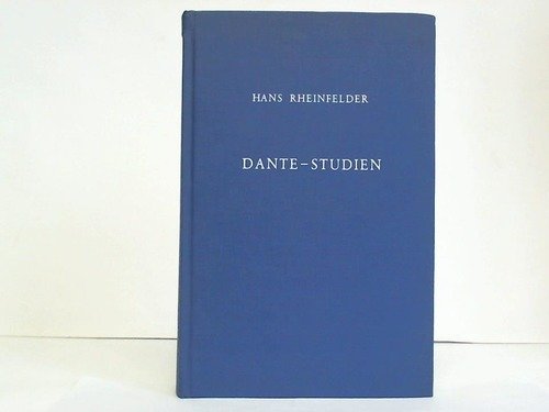 Beispielbild fr hans rheinfelder (1898-1971) - dante-studien zum Verkauf von Antiquariat Walter Nowak