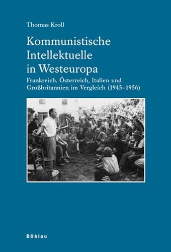 Stock image for Kommunistische Intellektuelle in Westeuropa for sale by Midtown Scholar Bookstore