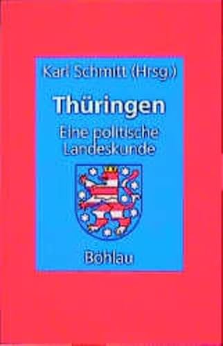 Beispielbild fr Th?ringen. Eine politische Landeskunde zum Verkauf von Antiquariat Hans Wger