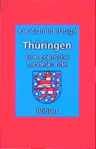 Stock image for Th?ringen. Eine politische Landeskunde for sale by Antiquariat Hans Wger