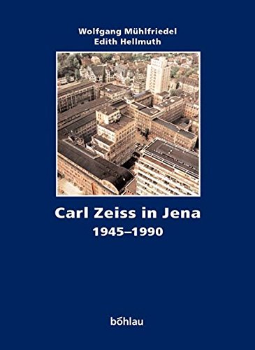 Beispielbild fr Carl Zeiss, die Geschichte eines Unternehmens, 3 Bde., Bd.3, Zeiss 1945-1996 zum Verkauf von medimops