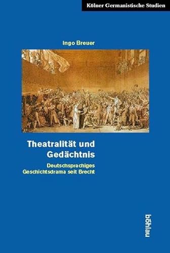 Beispielbild fr Theatralitt und Gedchtnis. zum Verkauf von SKULIMA Wiss. Versandbuchhandlung