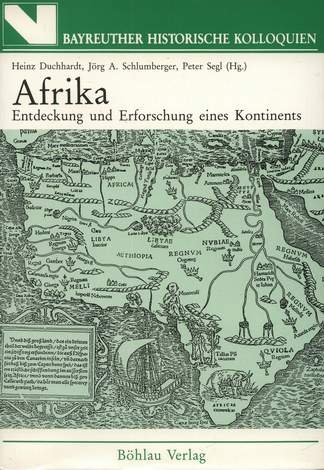 9783412130886: Afrika - Entdeckung und Erforschung eines Kontinents