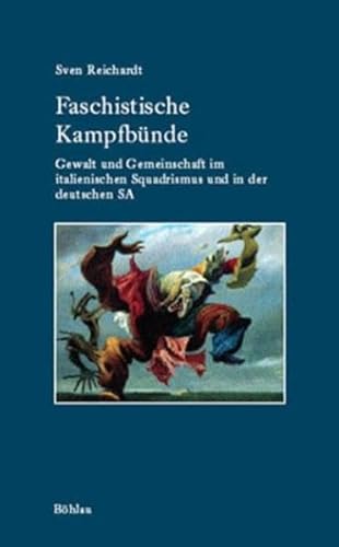 9783412131012: Faschistische Kampfbnde.