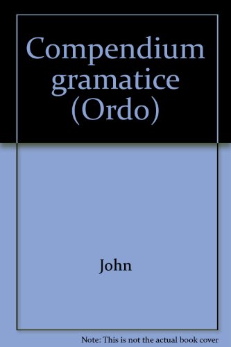 9783412134945: Compendium Gramatice. Editio Princeps