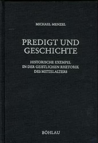 Predigt und Geschichte (9783412137977) by [???]
