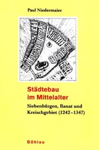 9783412138011: Stdtebau im Mittelalter