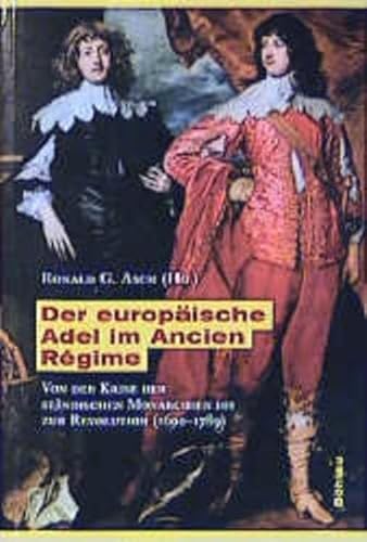 Stock image for Der europische Adel im Ancien Regime. for sale by Oxfam Bookshop Gent