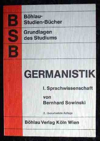 Stock image for Grundlagen des Studiums der Germanistik (Bo?hlau-Studien-Bu?cher) (German Edition) for sale by My Dead Aunt's Books