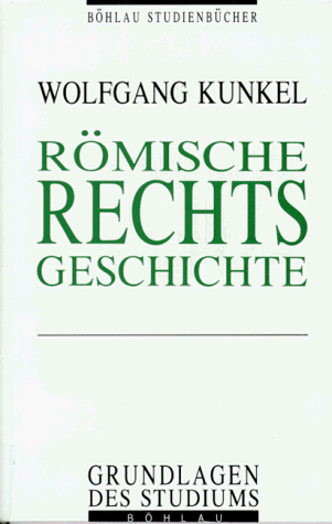 Imagen de archivo de Rmische Rechtsgeschichte. Eine Einfhrung a la venta por medimops