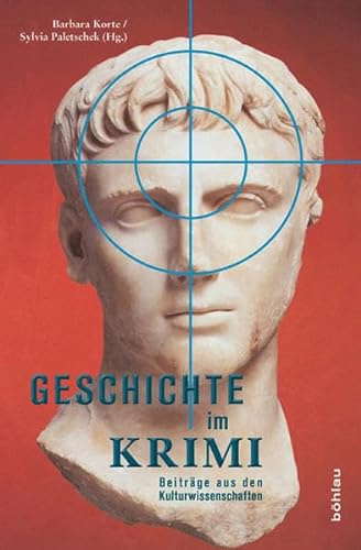 Stock image for Geschichte im Krimi Beitrge aus den Kulturwissenschaften for sale by Antiquariat am Roacker