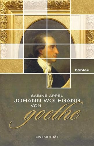 Beispielbild fr Johann Wolfgang von Goethe: Ein Portrt zum Verkauf von medimops