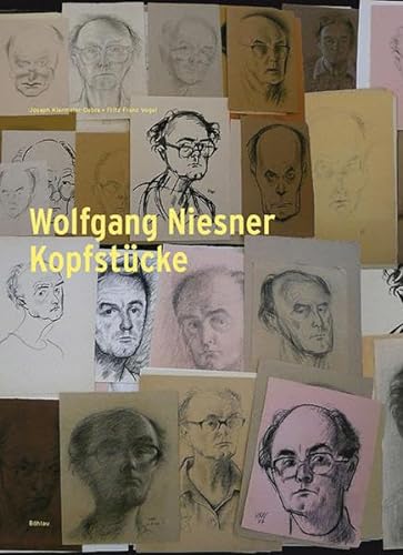 Wolfgang Niesner - Kopfstücke. - Kiermeier-Debre, Joseph; Vogel, Fritz Franz