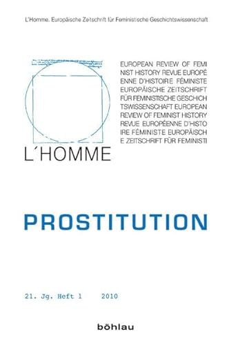 Imagen de archivo de L'Homme 21/1. Prostitution: 21,1 (2010) a la venta por medimops